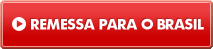 REMESSA PARA O BRASIL