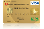 ICクレジットカード KIPS「三菱東京UFJ-VISA ゴールド」 券面
