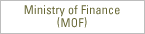 Ministry of Finance (MOF)