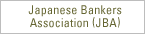 Japan Bankers Assosiation (JBA)
