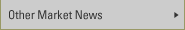 Other Market News