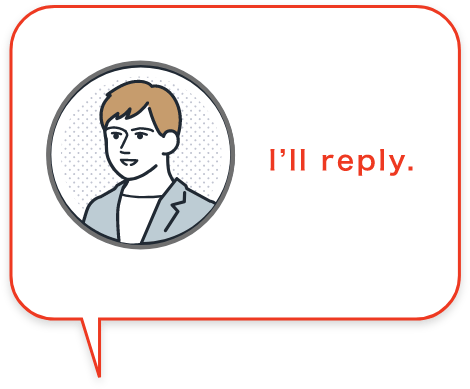 I'll reply.