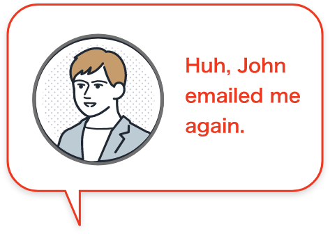Huh, John emailed me again.
