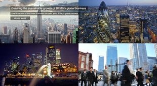 Ensuring the sustainable growth of BTMU's global business