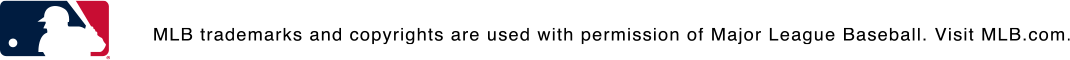 MLB trademarks and copyrights are used with permission of Major League Baseball. Visit MLB.com.
