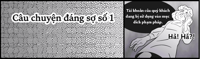 Câu chuyện dáng sợ số 1