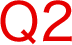 Q2