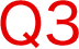 Q3