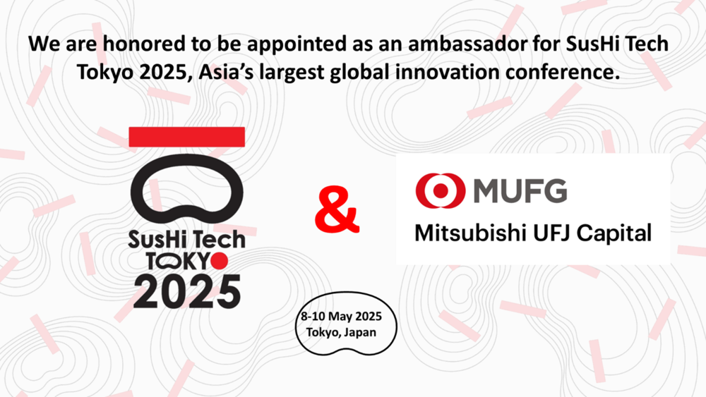 We are honored to be appointed as an ambassador for SusHi Tech Tokyo 2025, Asia's largest global innovation conference