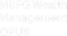 MUFG Wealth Management OPUS